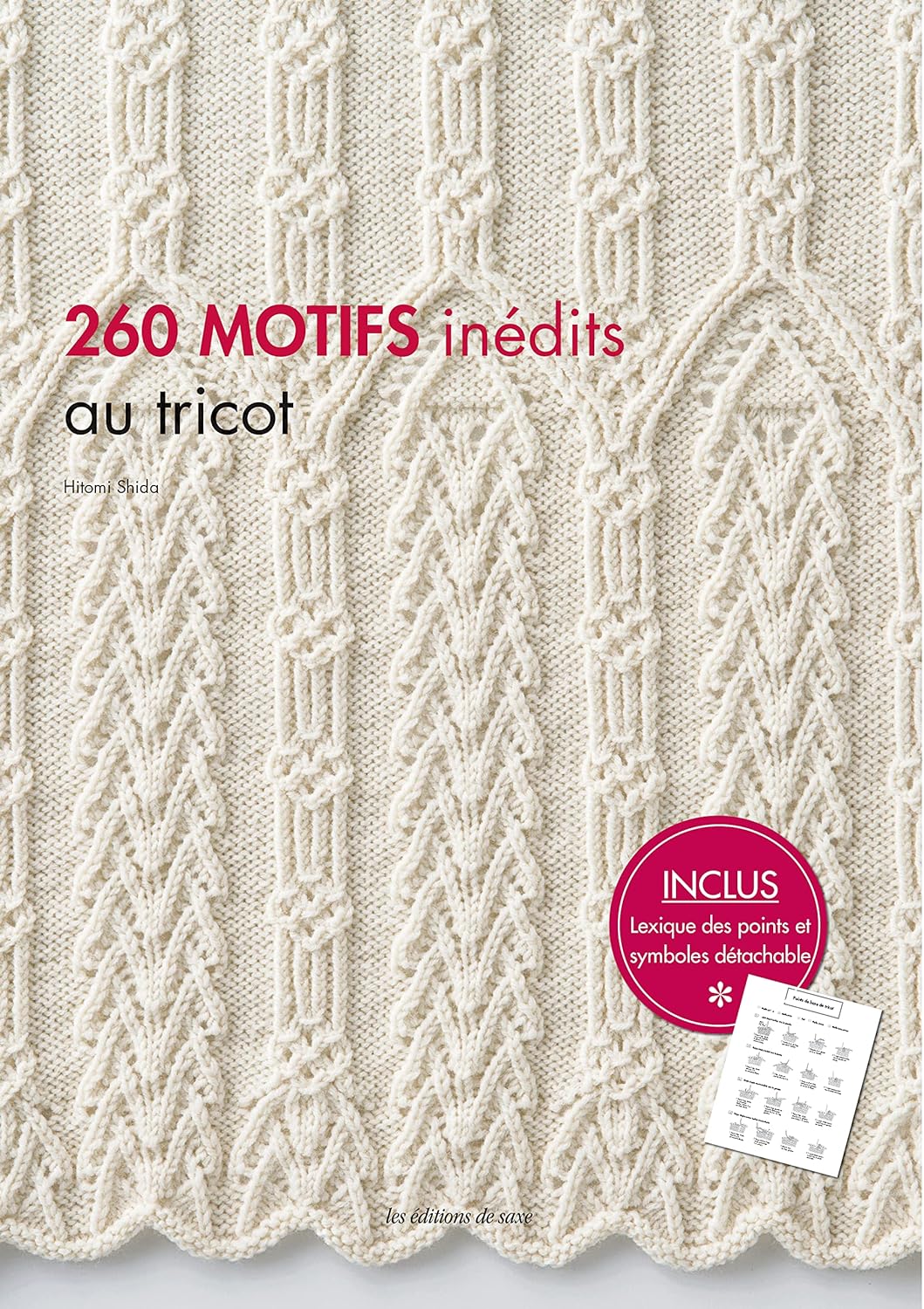 260 Motifs Inédits au Tricot